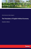 Postulates of English Political Economy