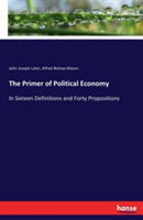 Primer of Political Economy