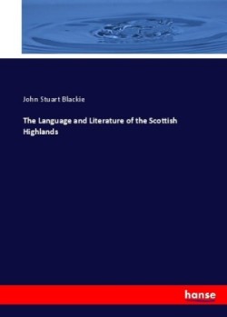 Language and Literature of the Scottish Highlands