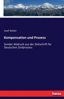 Kompensation und Prozess