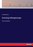 Gunnlaug Schlangenzunge