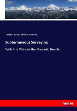 Subterraneous Surveying