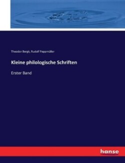 Kleine philologische Schriften