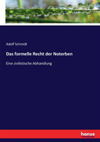 formelle Recht der Noterben