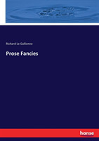 Prose Fancies