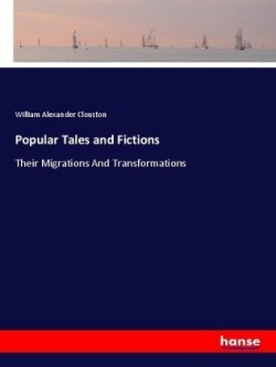 Popular Tales and Fictions