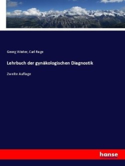 Lehrbuch der gynäkologischen Diagnostik