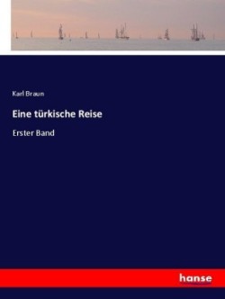 Eine türkische Reise