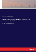 Autobiography of a Man-o'-War's Bell