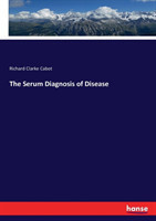 Serum Diagnosis of Disease