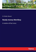 Ready-money Mortiboy