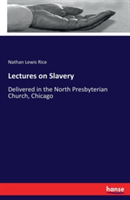 Lectures on Slavery