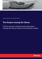 Gospel among the Slaves