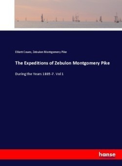 Expeditions of Zebulon Montgomery Pike