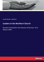 Leaders in the Northern Church