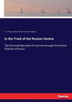 In the Track of the Russian famine