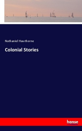 Colonial Stories