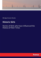 Historic Girls