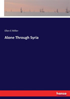 Alone Through Syria