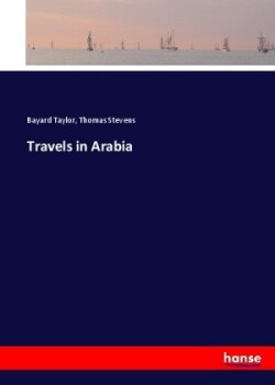 Travels in Arabia
