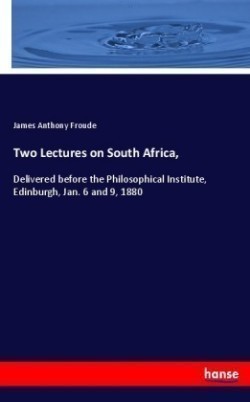 Two Lectures on South Africa,