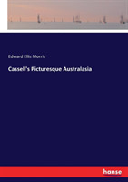 Cassell's Picturesque Australasia