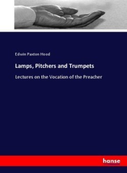 Lamps, Pitchers and Trumpets
