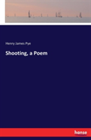 Shooting, a Poem