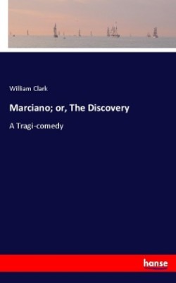 Marciano; or, The Discovery