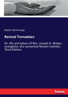 Revival Tornadoes