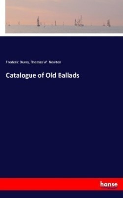 Catalogue of Old Ballads