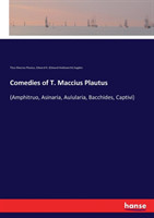 Comedies of T. Maccius Plautus