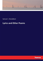 Lyrics and Other Poems