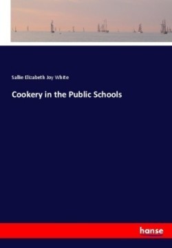 Cookery in the Public Schools