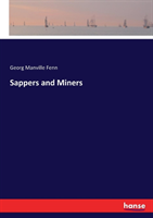 Sappers and Miners