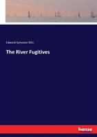 River Fugitives