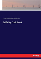 Gulf City Cook Book