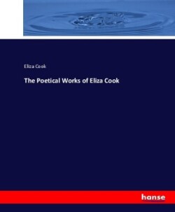 Poetical Works of Eliza Cook