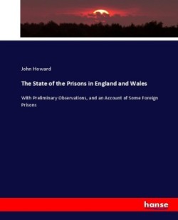 State of the Prisons in England and Wales