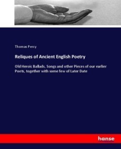 Reliques of Ancient English Poetry