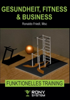 Gesundheit, Fitness & Business