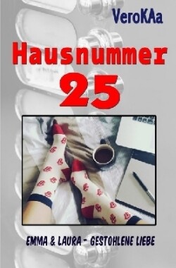 Hausnummer 25,  Emma & Laura