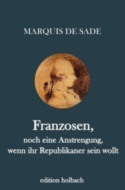 Franzosen, noch eine Anstrengung, wenn ihr Republikaner sein wollt