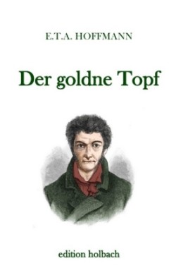 Der goldne Topf