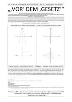 "'Vor' dem Gesetz" - Ein Versuch zur Aufklärung der "(Ent-)'TÄUSCHUNG'" über die "Berührung mit dem 'GESETZ'"