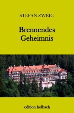 Brennendes Geheimnis