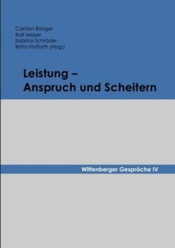 Leistung - Anspruch und Scheitern