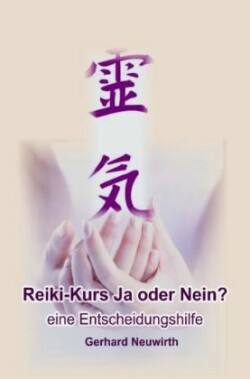 Reikikurs ja oder nein?