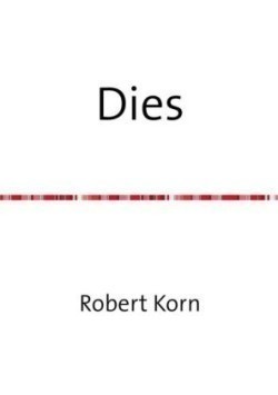 Dies
