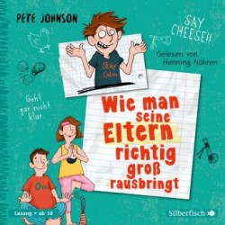 Wie man seine Eltern richtig groß rausbringt (Eltern 6), 3 Audio-CD